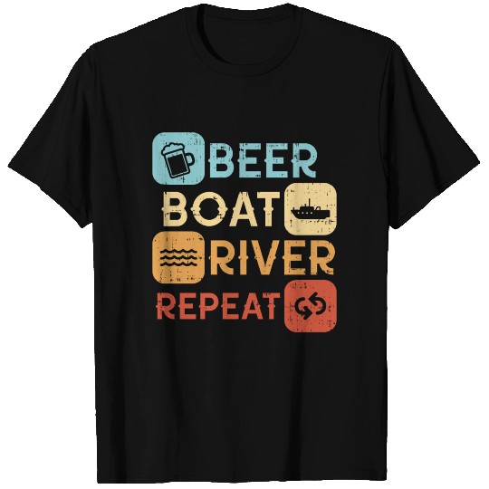 Beer Boat River Repeat T Shirts