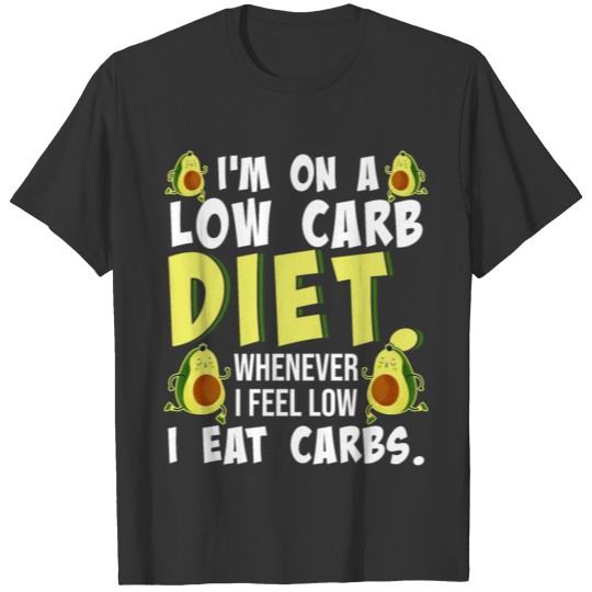 I'm On A Low Carb Lifestyle Diet Women T-shirt