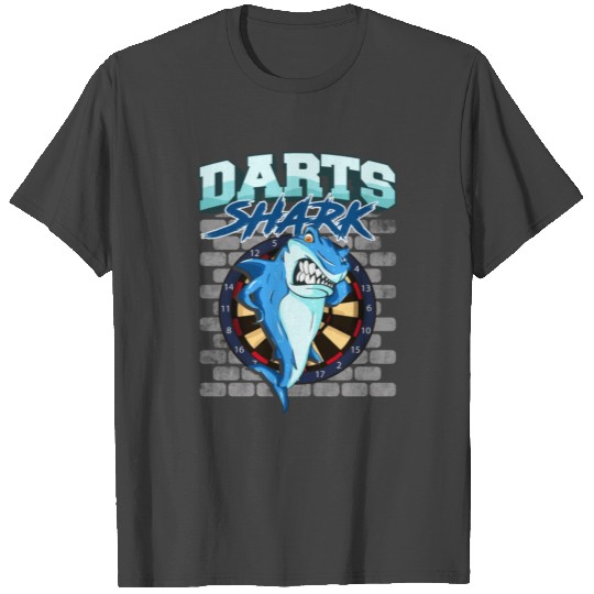 Funny Dart Team Player Shark Darts Quote Gift T Shirts