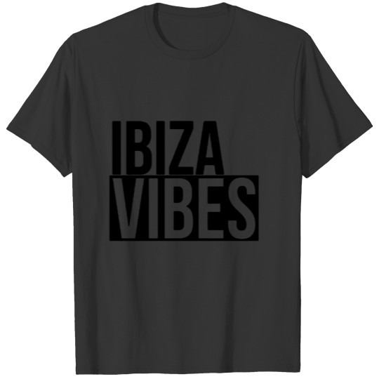 Ibiza vibes 01 T-shirt