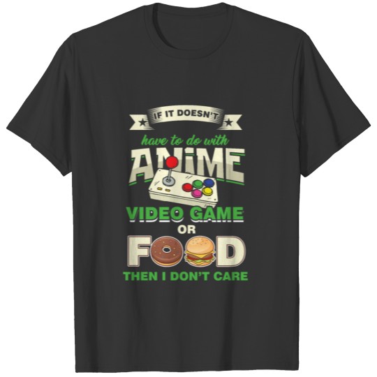 Gamers Gaming Computer Games Gift If It Doesn't T-shirt