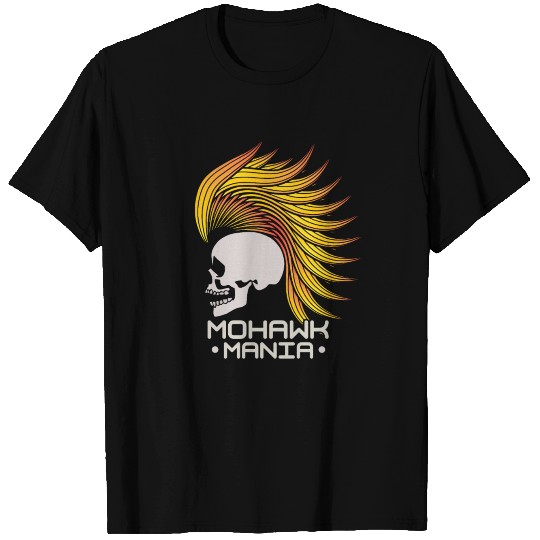 Mohawk Mania Punk Rock T Shirts