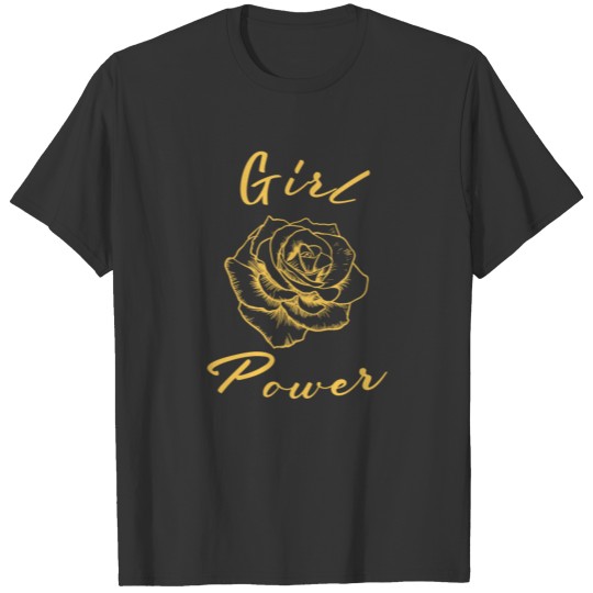 Girl Power Activist Feminism Present T-shirt