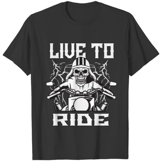 Skull Motorcycle Live Ride Racing Ride Road Gift T-shirt