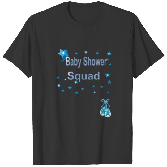 Baby Shower Squad T Shirts