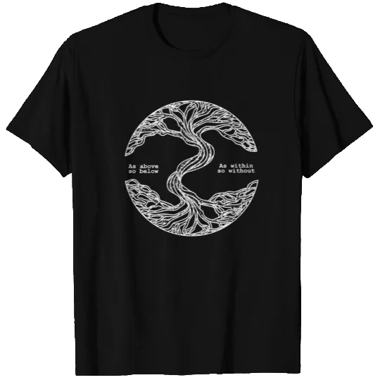 World Tree - As above so below T Shirts