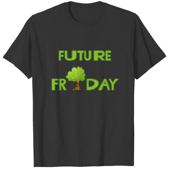 Future Friday Environment Protest biology T Shirts