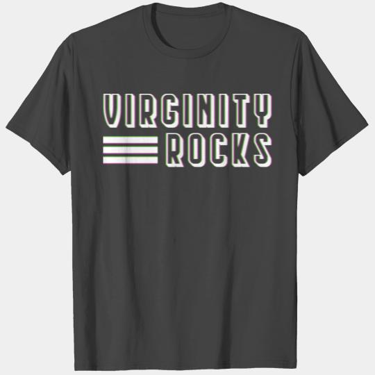 Great T Shirts For Every Female "Virginity Rocks"
