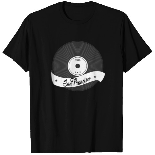 San Francisco Vinyl T Shirts with Vinyl record