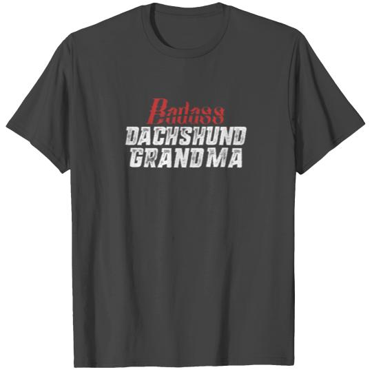Badass Dachshund Grandma - Dachshund Grandma Gift T Shirts
