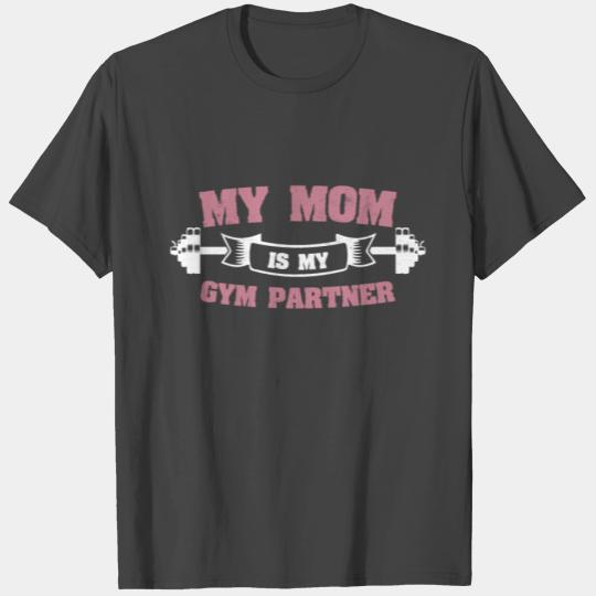 Gym Partner Fitness Mom Workout Gift T Shirts