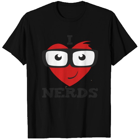 I Love Nerds Funny T Shirts