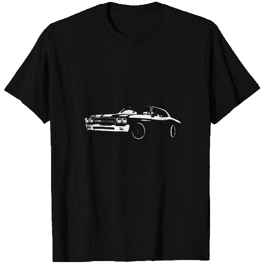 Can you see my muscles? Cool muscle car T Shirts