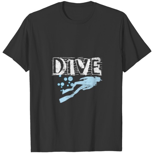 Diving Dive Diver Sink Dipping Water Sports Gift T-shirt