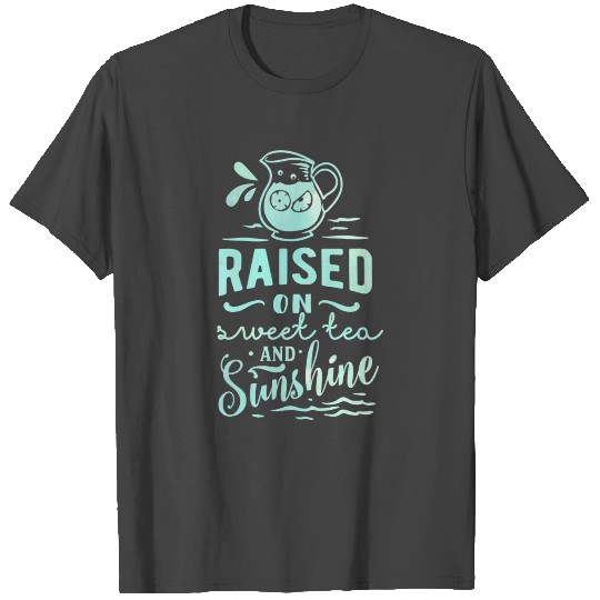 Raised On Sweet Tea Summer Sun Travel Beach T Shirts