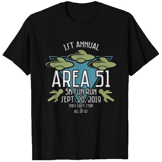 1st Annual Area 51 5k Fun Run! Funny Alien Raid T Shirts