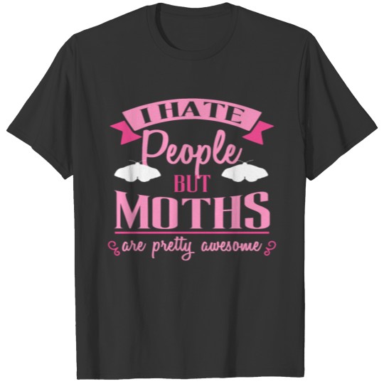 Funny Moth T Shirts For Girls And Women Who Love Moths