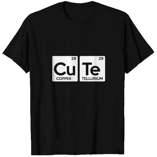 CUTE Periodic Table Copper Tellurium T Shirts