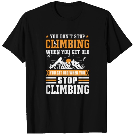 climbing mountaineering old man saying T Shirts