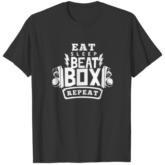 Beat Box Beatbox Beatboxer Beatboxing Hobby T-shirt
