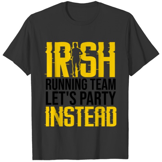 Irish Running Team Party Sport Gift T-shirt
