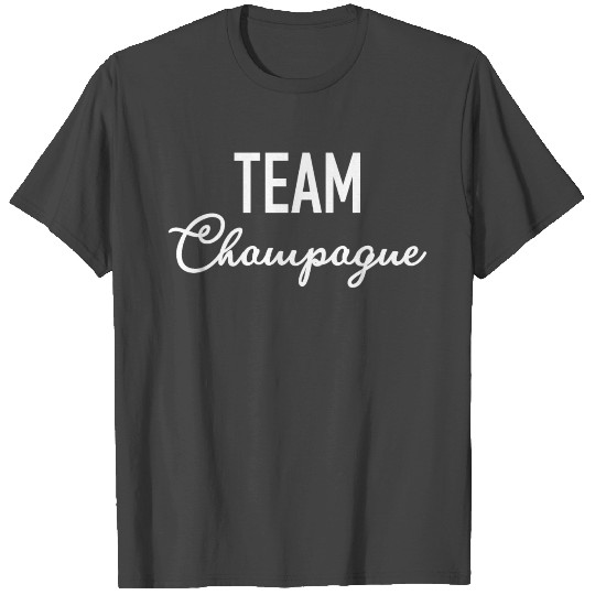 Team Champagne - Aklohol - Party - Premium T Shirts