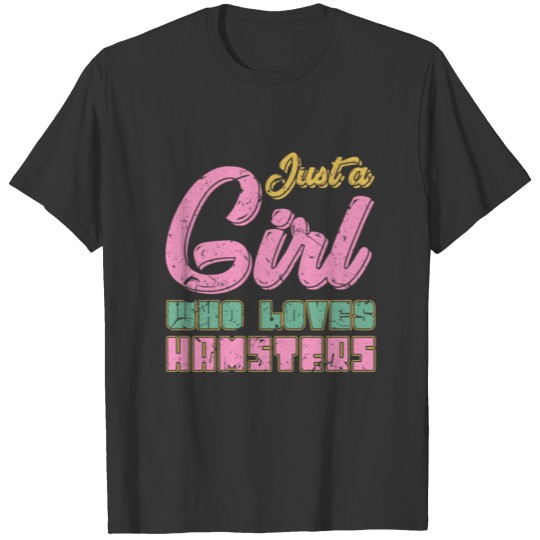 Hamster Girl T Shirts