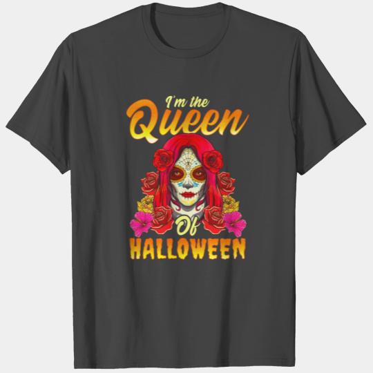 Dia De Los Muertos Girl Queen Of Halloween Costume T Shirts