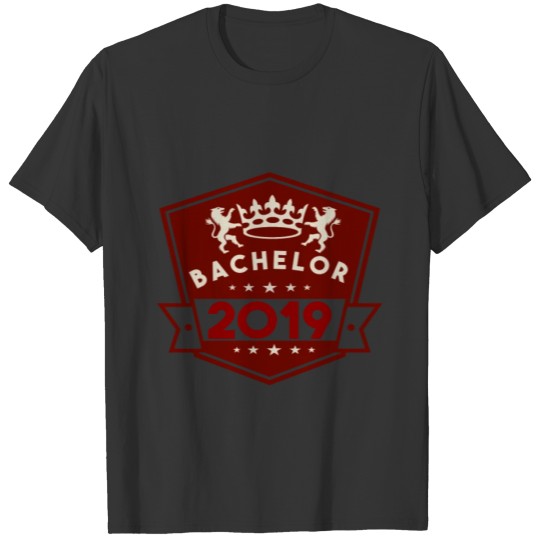 Bachelor 2019 studies education training learning T-shirt