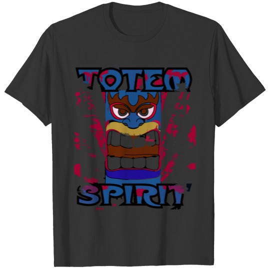 Totem Pole - Totem Spirit - Indian Religion T Shirts