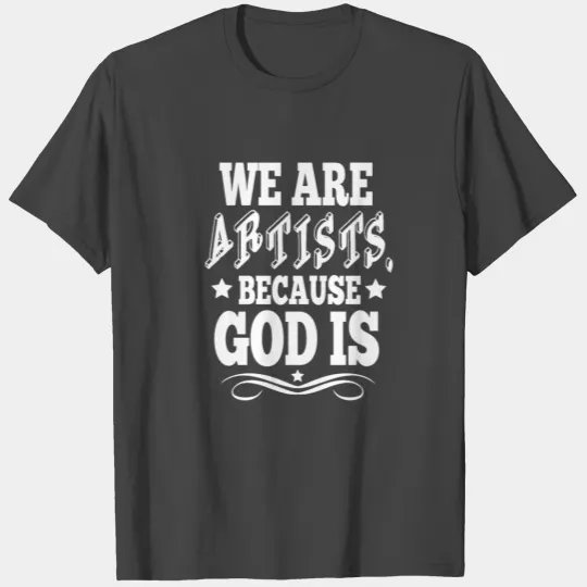 Religion God Jesus Artist Faith Bible Gift T Shirts