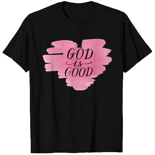 God Is Good Heart Christian Religious Blessed T Shirts