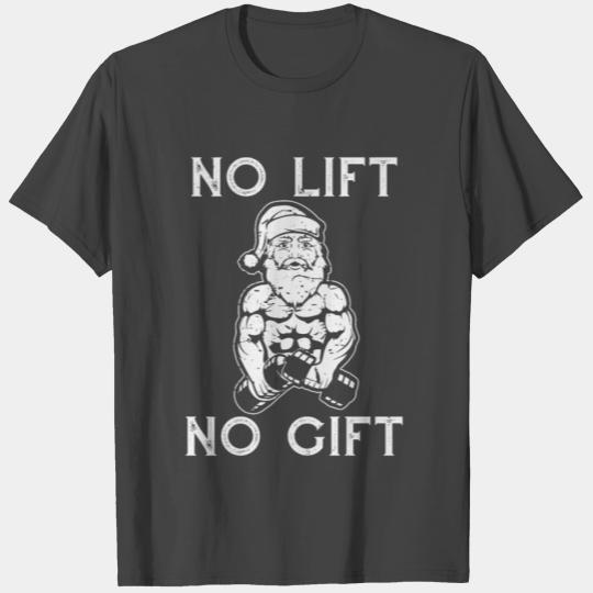 No Lift No Gift, Christmas Workout Santa Muscle T Shirts