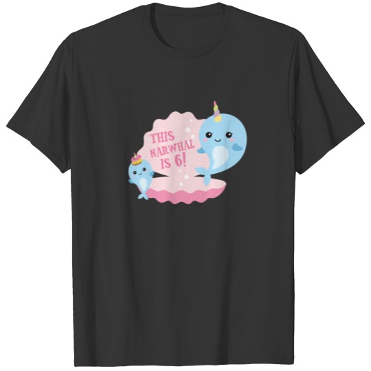Cute narwhal birthday merchandise and shirts for T-shirt