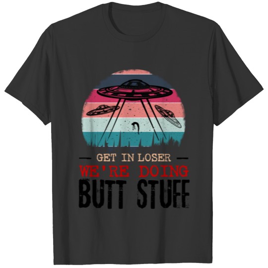 Alien Butt Stuff T-shirt