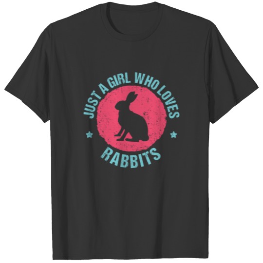Just a Girl Who Loves Rabbits Cute Novelty Trendy T-shirt