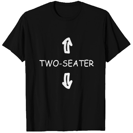 Two seater T Shirts