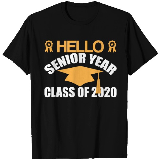 Hello Senior Year Class Of 2020 T Shirts