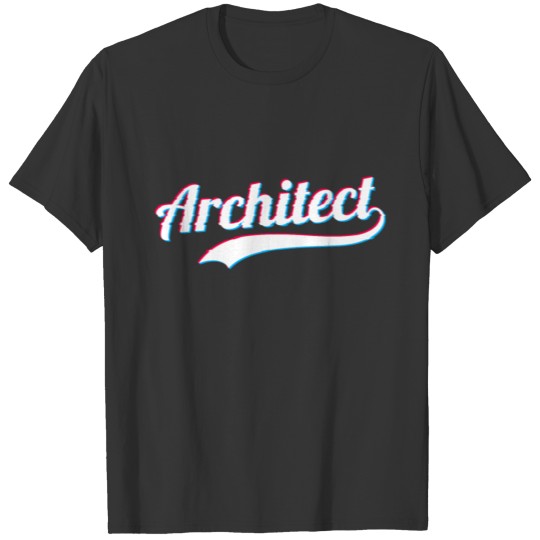 Architect Dad Job Gift Design T-Shirt T-shirt