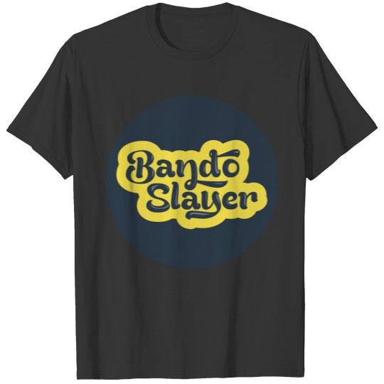 BandoSlayer logo in a dot - great for drone pilots T-shirt