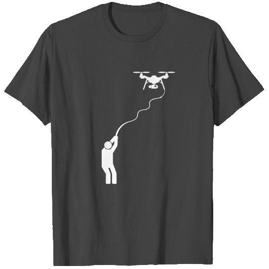 Drone on a leash T Shirts
