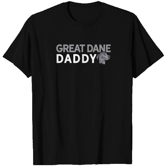 Great Dane Daddy - Great Dane Dad Gift Funny T Shirts
