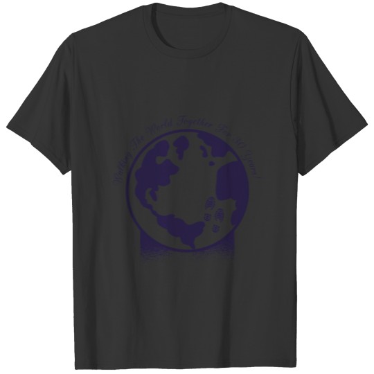 30th anniversary walking the world together T Shirts