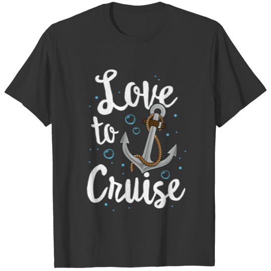 Love To Cruise TShirt Matching Couples Vacation T-shirt