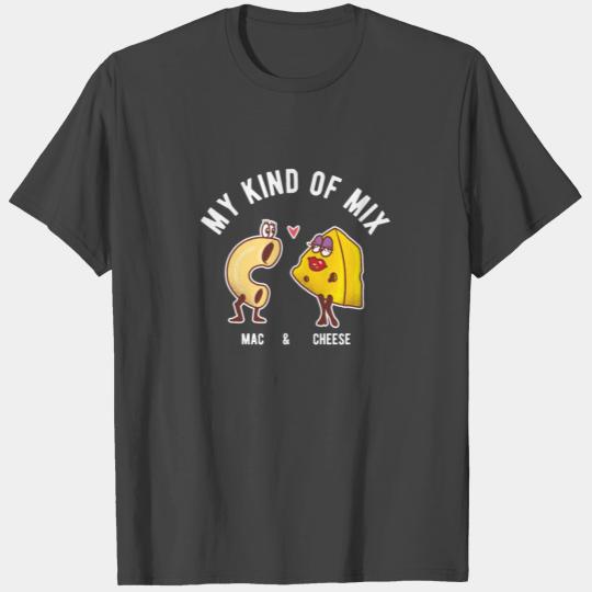 My Kind Of Mix Macaroni & Cheese Couple Cute T Shirts