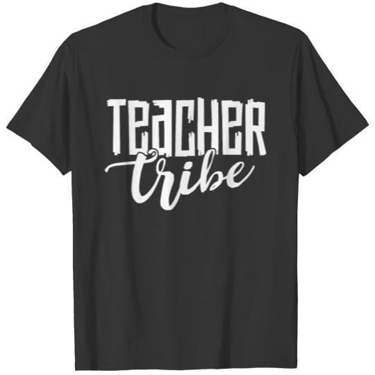 Teacher Tribe TShirt Teaching Kindergarten Team T-shirt