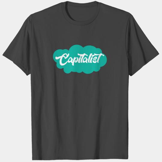 Capitalist Economics Capitalism Business T Shirts