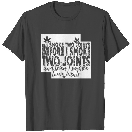 Cannabis Hemp Hashish Pothead T Shirts