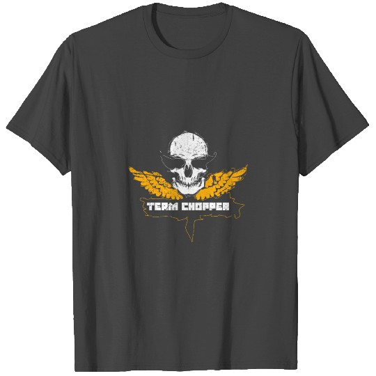 Cool Team Chopper Biker Ride gift present idea T Shirts
