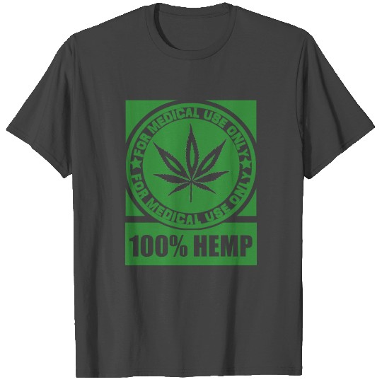 Cannabis Hemp Hashish Pothead T Shirts